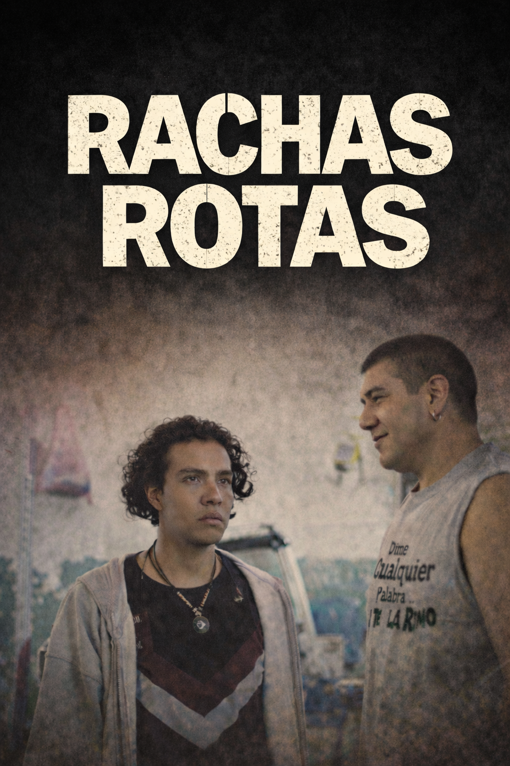Rachas Rotas poster